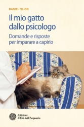 Il mio gatto dallo psicologo  Daniel Filion   L'Età dell'Acquario Edizioni