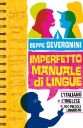 Imperfetto manuale di lingue  Beppe Severgnini   Rizzoli