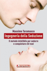 Ingegneria della Seduzione  Massimo Taramasco   Anteprima