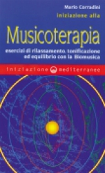 Iniziazione alla Musicoterapia  Mario Corradini   Edizioni Mediterranee