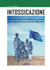 Intossicazione  Stéphane Horel   Nuova Ipsa Editore