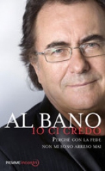 Io ci credo  Al Bano   Piemme