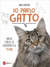 Io parlo Gatto  Jean Cuvelier   Sonda Edizioni