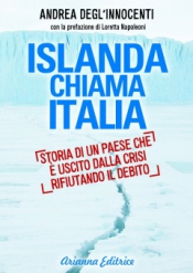 Islanda Chiama Italia  Andrea Degl'Innocenti   Arianna Editrice