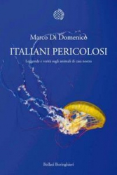 Italiani Pericolosi  Marco Di Domenico   Bollati Boringhieri