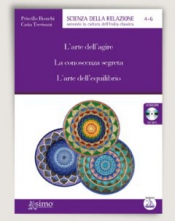 L'arte dell'agire, La conoscenza segreta, L'arte dell'equilibrio (CD)  Priscilla Bianchi Catia Trevisani  Edizioni Enea