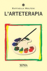 L'Arteterapia  Raffaella Molteni   Xenia Edizioni