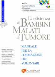 L'assistenza ai bambini malati di tumore  Associazione Italiana di Ematologia e Oncologia Pediatrica   Raffaello Cortina Editore