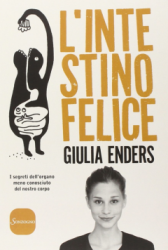 L'intestino felice  Giulia Enders   Sonzogno Editore