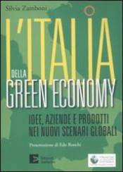 L'Italia della green economy  Silvia Zamboni   Edizioni Ambiente
