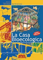 La Casa Bioecologica  Karl Lotz Ernt Francesco Marinelli Barbara Bonadies Terra Nuova Edizioni