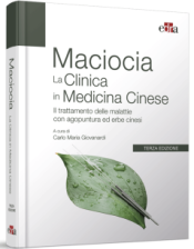 La Clinica in Medicina Cinese  Giovanni Maciocia   Edra