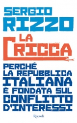 La Cricca  Sergio Rizzo   Rizzoli