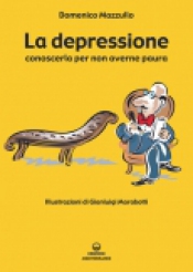 La Depressione  Domenico Mazzullo   Edizioni Mediterranee