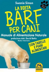 La Dieta Barf per Cani  Swanie Simon   Macro Edizioni