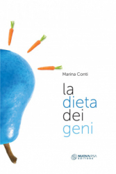 La dieta dei geni  Marina Conti   Nuova Ipsa Editore