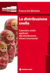 La distribuzione snella  Franco De Michelis   Tecniche Nuove