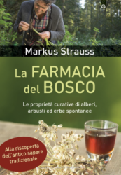 La Farmacia del Bosco  Markus Strauss   Edizioni il Punto d'Incontro