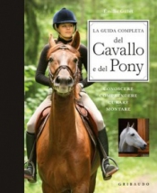La guida completa del cavallo e del pony  Emilie Gillet   Gribaudo