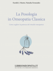 La Posologia in Omeopatia Classica  Farokh Master Natasha Fernandes  Salus Infirmorum