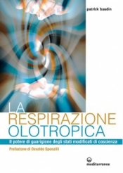La respirazione olotropica  Patrick Baudin   Edizioni Mediterranee