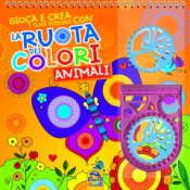 La Ruota dei Colori - Animali  Autori Vari   Macro Junior