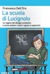 La scuola di Lucignolo  Francesco Dell'Oro   Urra Edizioni