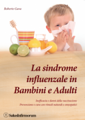 La Sindrome Influenzale in Bambini e Adulti  Roberto Gava   Salus Infirmorum