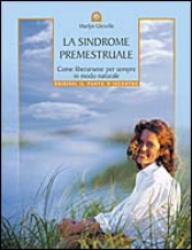 La sindrome premestruale  Marilyn Glenville   Edizioni il Punto d'Incontro