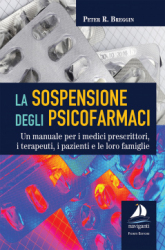 La sospensione degli psicofarmaci  Peter R. Breggin   Giovanni Fioriti Editore