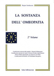 La Sostanza dell'Omeopatia  Rajan Sankaran   Salus Infirmorum