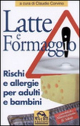 Latte e formaggio  Claudio Corvino   Macro Edizioni