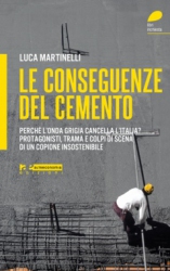 Le conseguenze del cemento  Luca Martinelli   Altreconomia