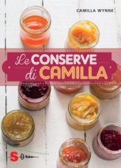 Le Conserve di Camilla  Camilla Winne   Sonda Edizioni