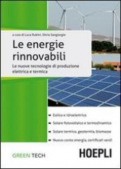 Le energie rinnovabili  Luca Rubini Silvia Sangiorgio  Hoepli