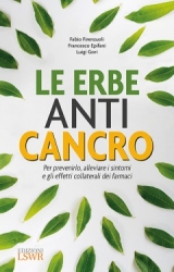 Le Erbe Anti-Cancro  Fabio Firenzuoli Francesco Epifani Luigi Gori Lswr