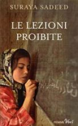 Le lezioni proibite  Suraya Sadeed   Piemme