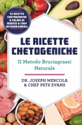Le Ricette Chetogeniche  Joseph Mercola Pete Evans  MyLife Edizioni