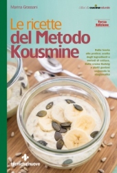 Le ricette del Metodo Kousmine  Marina Grassani   Tecniche Nuove