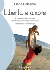 Libertà e Amore  Elena Balsamo   Il Leone Verde