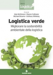 Logistica Verde  Alan McKinnon Sharon Cullinane Michael Browne Tecniche Nuove