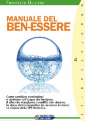 Manuale del ben-essere  Francesco Oliviero   Nuova Ipsa Editore