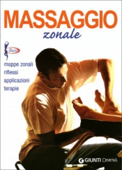Massaggio zonale  Autori Vari   Giunti Demetra