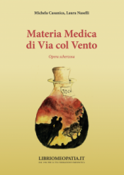 Materia Medica di Via col Vento  Michela Casanica Laura Naselli  Salus Infirmorum