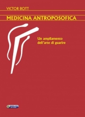 Medicina Antroposofica  Victor Bott   Nuova Ipsa Editore