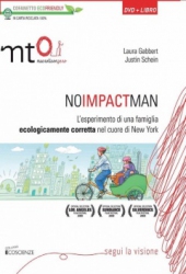 No Impact Man (DVD)  Laura Gabbert Justin Schein  Macro Edizioni