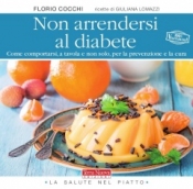 Non arrendersi al diabete  Florio Cocchi   Terra Nuova Edizioni