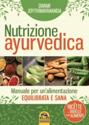 Nutrizione Ayurvedica  Swami Joythimayananda   Macro Edizioni