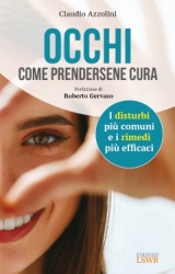 Occhi. Come prendersene cura  Claudio Azzolini   Lswr