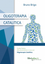 Oligoterapia Catalitica  Bruno Brigo   Salus Infirmorum